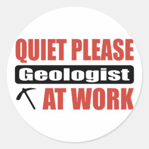 Stil alsjeblieft Geoloog op het werk Ronde Sticker
