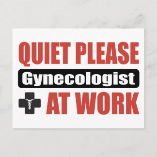 Stil alsjeblieft Gynaecoloog op het werk Briefkaart