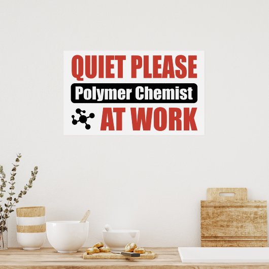 Stil alsjeblieft polymeerchemicus op het werk poster (Keuken)