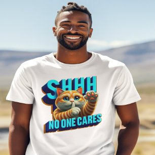 Stil fluistert van een desinteresse Shhh Niemand g T-shirt