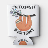 Stil, ik doe het vandaag langzaam. blikjeskoeler (Achterkant)