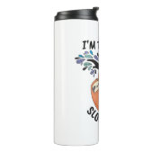 Stil, ik doe het vandaag langzaam. thermosbeker (Gedraaid links)