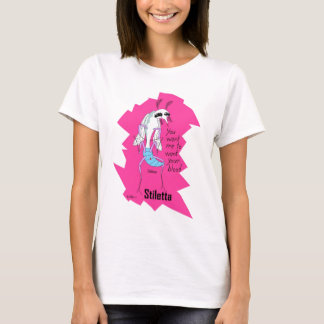 Stiletta.. koop haar sexy afbeelding op alles. t-shirt