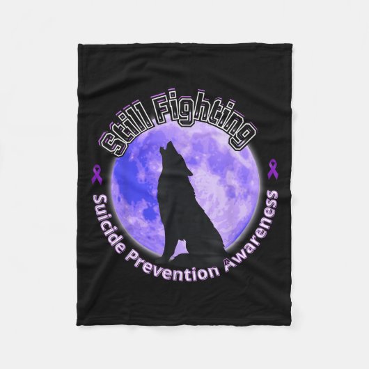 Still Fighting Suicide Prevention Awareness Wolf Fleece Deken (Voorkant)