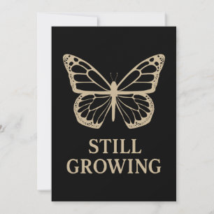 Still Growing Butterfly - Zelfliefde en genezing Kaart