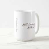 Still Learning Mug (Devant droit)
