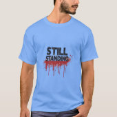 Still Standing – Minimal Streetwear T-Shirt Design (Devant)