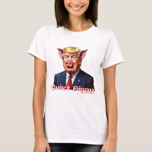 Stille Big   Anti-Trump Politieke Humor T-shirt