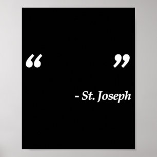 Stille Heilige St Joseph Katholieke Geloof Citaat Poster