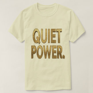 Stille Kracht Goud T-shirt