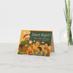 Stille Nacht Klaslokaal Grappige Kerstkaart voor Kaart