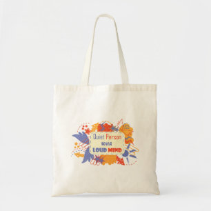 Stille Persoon Met Luidruchtige Gedachten blauw ge Tote Bag