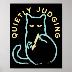 Stilletjes Oordelende Grappige Nieuwigheid Kattenl Poster