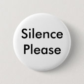 Stilte alstublieft ronde button 5,7 cm (Voorkant)