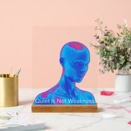Stilte Is Geen Zwakte - Modern Mindfulness Kunst T Acryl Bord