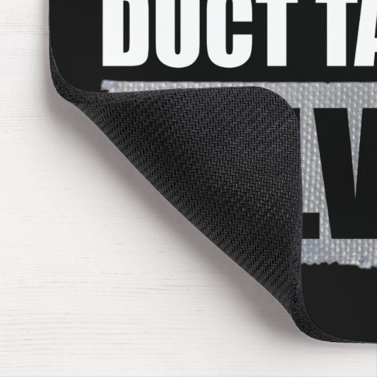 Stilte is gouden - Duct tape is zilver Muismat (Hoek)