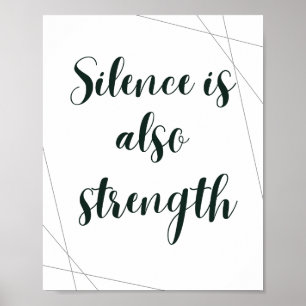 Stilte is ook Kracht –Minimalistische Inspiratie Poster