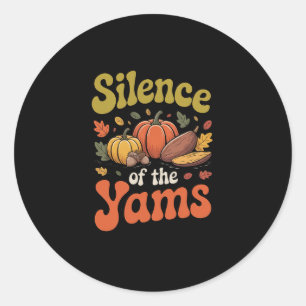 Stilte Van De Yams Thanksgiving Grappige Pun Kalko Ronde Sticker
