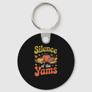 Stilte Van De Yams Thanksgiving Grappige Pun Kalko Sleutelhanger