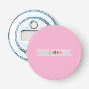 stilzwijgend button flesopener