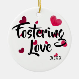 Stimuleren van liefde - Foster Care Adoption Gifts Keramisch Ornament