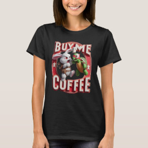 Stimulerende gesprekken Koop een koffie voor me T-shirt