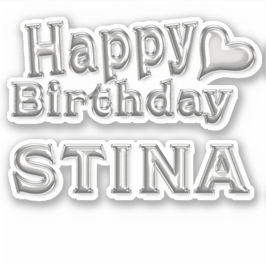 Stina Happy Birthday silver Aufkleber Sticker (Voorkant)