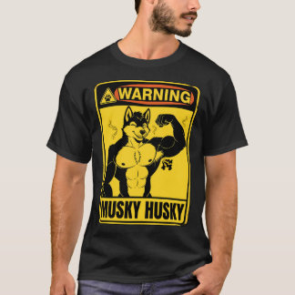 Stinkende Musky Husky Anthro Waarschuwingsbord mei T-shirt