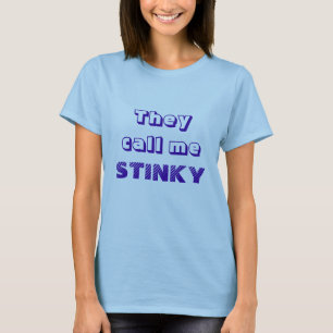 STINKY:) T-SHIRT