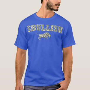 Stock Market Trading Bullish Bullish Bulmarket T-shirt