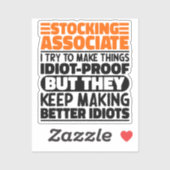 Stocking Associate Ik probeer het grappig te maken Sticker (Vel)