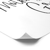 Stoel Gereserveerd Voor Moeder Van De Bruidegom He Poster (Hoek)