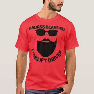 Stoere Baardige Forklift Bestuurder 1 T-shirt