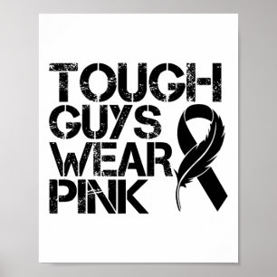 Stoere jongens Draag roze Mannen en jongens onders Poster