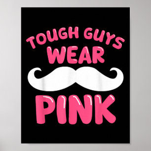Stoere jongens Draag roze Mannen Husband Boys Poster