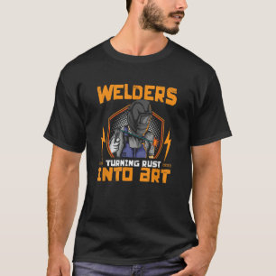 Stof in Art Welding Iron Worker Metaalwerk las W T-shirt