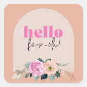 Stoffig Roos hallo floraal "Four-oh" Vierkante Sticker (Voorkant)