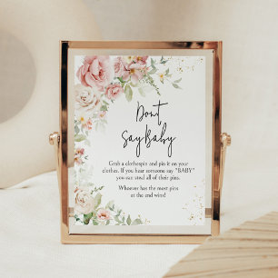 Stoffige Roze Bloemige Baby Shower Zeg Niet Baby Poster