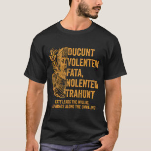 Stoic Goud Met Vertaling Ducunt Volentem Fata T-shirt