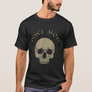 Stoïcijnse filosofie Disce Mori Skull Stoïcisme Qu T-shirt