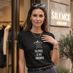 Stoïsche Mentaliteit Stilte Is Mijn Antwoord Dames T-shirt