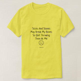 Stokken en stenen - Een MisterP Shirt