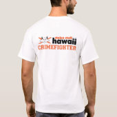 Stolen Stuff Hawaii Crimefighter Shirt (Achterkant)