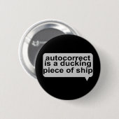 Stomme AutoCorrectie Ronde Button 5,7 Cm (Voorkant /achterkant)