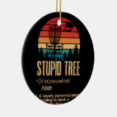Stomme Boom Golf Gift Frisbee  Keramisch Ornament (Rechts)