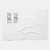 Stomme Dishes Funny Sarcastic Cleantic Humor White Theedoek (Horizontaal)