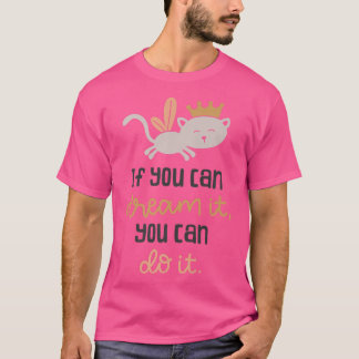 Stomme je kunt dromen dat het kat-feiale kostuum m t-shirt