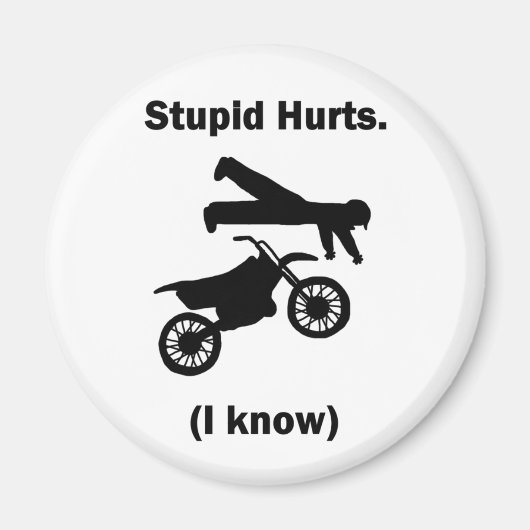 Stomme kwetst (ik weet het) magneet (Voorkant)