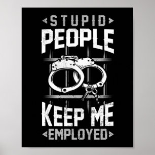 Stomme medewerker van de Correctie van Mensen Thin Poster