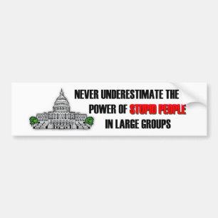 Stomme mensen in Washington DC Bumpersticker